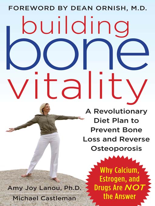 Title details for Building Bone Vitality by Amy J. Lanou - Available